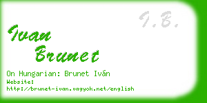 ivan brunet business card